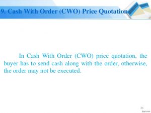 Cash with Order (CWO) Price Quotation