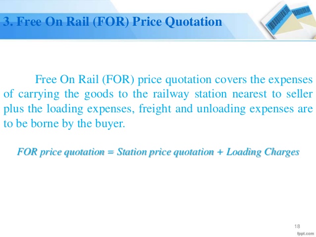 Free On Rail (FOR) Price Quotation